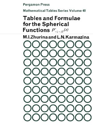 cover image of Tables and Formulae for the Spherical Functions Pm – ½ + i t (Z)
